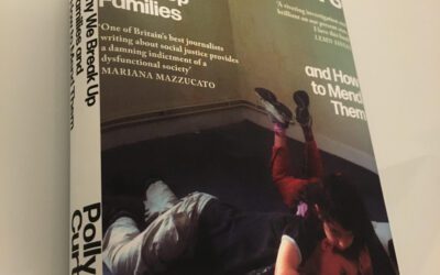 Behind Closed Doors. Why We Break Up Families and How to Mend Them by Polly Curtis: A BOOK REVIEW