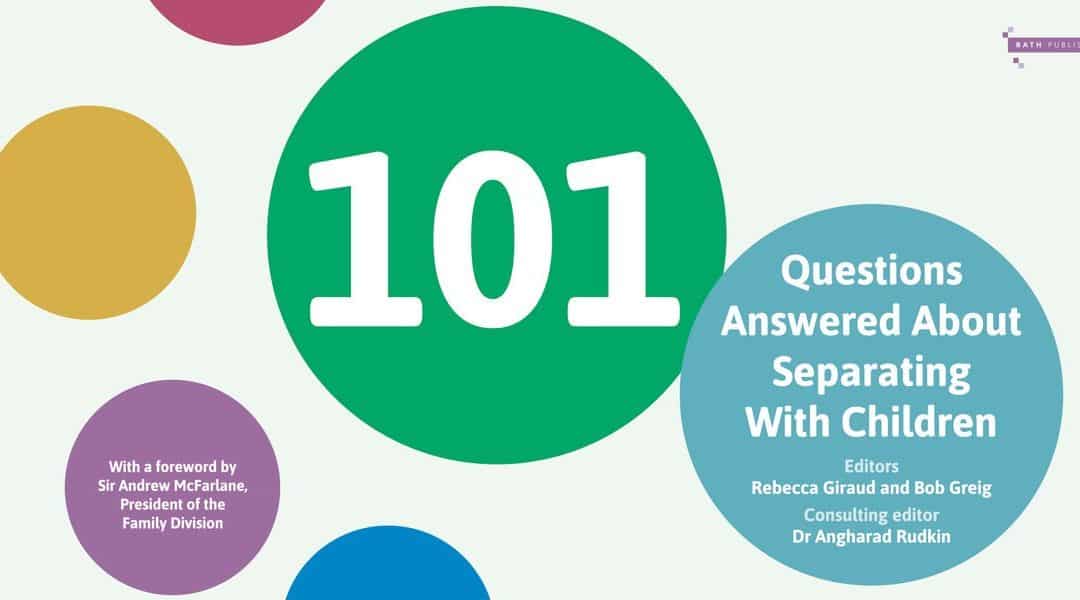 ‘101 Questions Answered About Separating With Children’: A Review